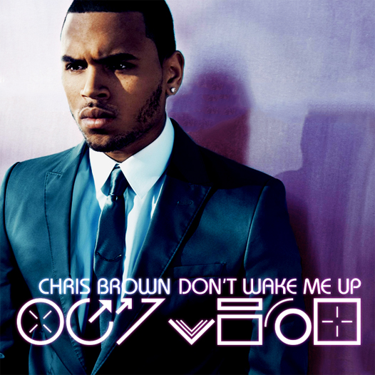 Chris Brown - Don't Wake Me Up piano sheet music